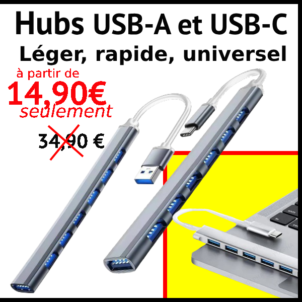 Hub USB-A et USB-C - rapide et léger